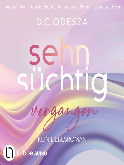 Title details for Sehnsüchtig Vergangen by D. C. Odesza - Available